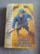 Andrzej Pilipiuk - Kroniki Jakuba Wędrowycza