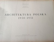 Architektura Polska 1950-1951 - Bohdan Garliński 1953
