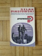 Poznań Gniezno Kruszwica Żnin Biskupin - przewodnik Szlak Piastowski