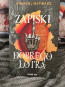 Zapiski dobrego łotra