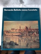 Bernardo Bellotto zwany Canaletto - Kozakiewicz