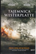 TAJEMNICA WESTERPLATTE Rogulska, Chochlew