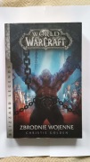 World of WarCraft Zbrodnie wojenne - Christie Golden