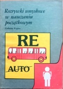 ROZRYWKI UMYSŁOWE w NAUCZANIU POCZĄTKOWYM - KAPICA