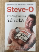 Steve-O, Profesjonalny Idiota, Stephen Glover, David Peisner