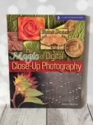 The Magic Of Digital Close-Up Photography