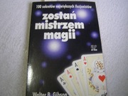 KSIĄŻKA-ZOSTAŃ MISTRZEM MAGII