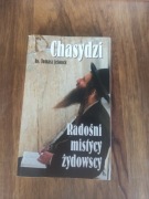 Chasydzi Radośni mistycy żydowscy