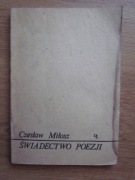 Świadectwo poezji  ___ Czesław Miłosz