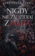 Nigdy nie zadzieraj z mafią