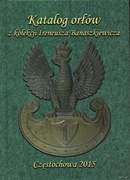 Katalog orłów z kolekcji Ireneusza Banaszkiewicza
