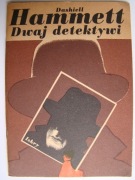 Dashiell Hammett: Dwaj detektywi + Dwie martwe chinki