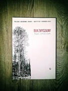 Buk zwyczajny Fagus sylvatica L. Tom. 10 Nasze Drzewa Leśne