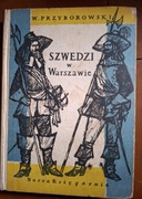 Szwedzi w Warszawie W.Przyborowski
