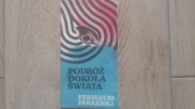Ferruccio Parazzio PODRÓŻ DOKOŁA ŚWIATA
