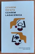 J. Drosio-Czaplińska, J. Masłowski "Czasem święta, czasem ladacznica"