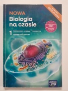 NOWA Biologia na czasie 1. LO. Podręcznik. Zakres podst. Ed. 2024. NOWA ERA