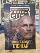 Uniwersum Metro 2033 Otchłań Robert J. Szmidt