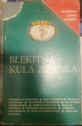 Błękitna kula ziemska Antologia bułgarskich opowiadań morskich