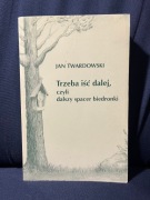 Trzeba iść dalej, czyli dalszy spacer biedronki Wiersze Jan Twardowski