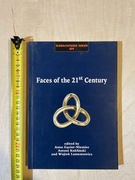 Faces of the 21st Century GLOBAL FEATURES FORUM