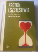 Krótko i szczęśliwie. Historie późnych miłości – Agata Romaniuk, nowa