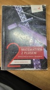 Matematyka z Plusem 2 - zakres rozszerzony