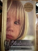 Okaleczona /Totem /Nie moja córka /Siedem sióstr /Dziewczyna w ciemności