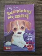 Zaopiekuj się mną Biedna, mała Luna