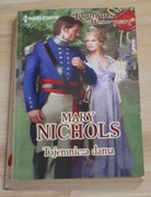Mary Nichols - Tajemnicza dama (Harlequin Romans Historyczny) cz. 362