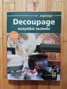 książka "Decoupage wszystkie techniki" Marisa Lupato 