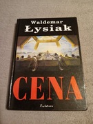 Waldemar Łysiak - Cena