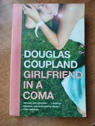 Girlfriend in a coma, Douglas Coupland