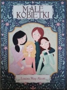 Małe kobietki Louisa May Alcott