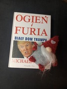 Wolff Ogień i Furia Biały Dom Trumpa