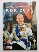Janusz KORWIN-MIKKE - ROK 2007 [ JKM UPR Koliber ] - stan DOBRY