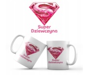 Zestaw za dzień kobiet  "SUPER DZIEWCZYNA"