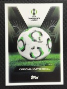 Match attax extra 2025/26 OFFICIAL MATCHBALL nr.313 UEFA CONFERENCE LEAGUE 