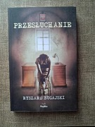 Ryszard Bugajski Przesłuchanie