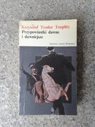 książka "Przypowiastki dawne i dawniejsze" Krzysztof Teodor Toeplitz 