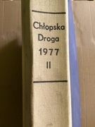 D1626. CZASOPISMO  - „ CHŁOPSKA DROGA „ - 1977 rok. - II półrocze.