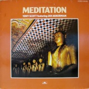 TONY SCOTT featuring JAN AKKERMAN - MEDITATION (1977)