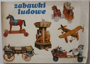 Drewniane zabawki ludowe CZYSTA, RZADKOŚĆ 