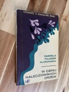 W cieniu nałęczowskich drzew Gabriela Pauszer Klonowska