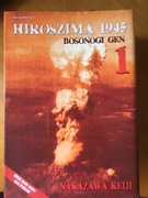 Hiroszima 1945 Bosonogi Gen tomy 1-5 pierwszy I wydanie polskie