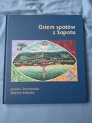 Tomaszewska Kołyszko Osiem spotów z Sopotu 