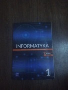 Informatyka 1. Podręcznik dla liceum i technikum. Zakres podstawowy. 