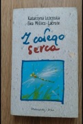 Z całego serca -Katarzyna Leżeńska EwaMillies-Lacroix