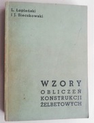 „Wzory obliczeń konstrukcji żelbetowych” L. Łopień