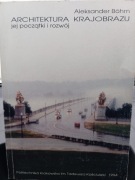 Architektura Krajobrazu jej początki i rozwój Böhm.